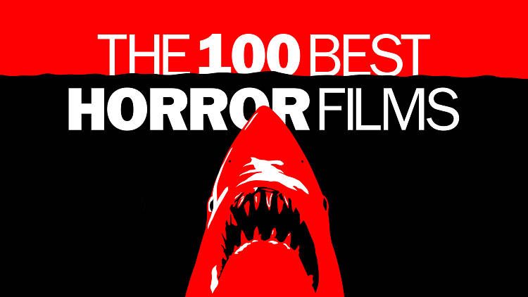 The 100 best horror films of all time